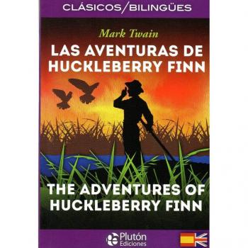 Las Aventuras de Huckleberry Finn/ The Adventures Of Huckleberry Finn