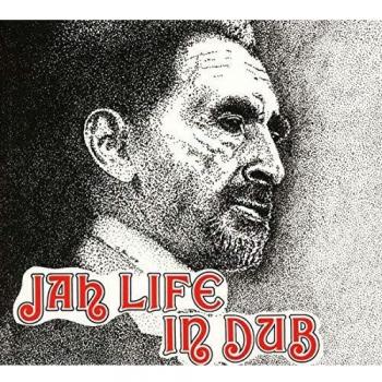 Jah Life In Dub