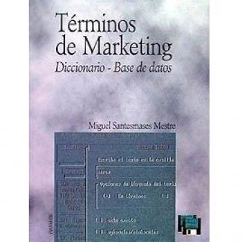 Términos de marketing: Diccionario-Base de datos - Santesmases