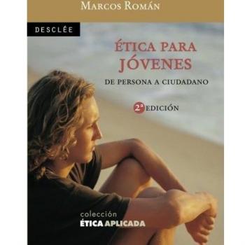 Ãtica Para JÃ³venes-Fresado: e persona a ciudadano