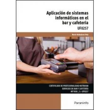 Aplicación de sistemas informáticos en el bar y cafetería