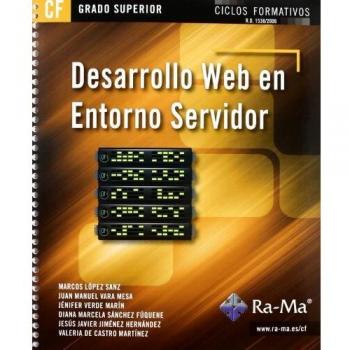 Desarrollo web en entorno servidor - Vara Mesa, Juan Manuel/lópez Sanz, Marcos/jiménez Hernández, Jesús Javier/verde Marín, Jenifer/sánch
