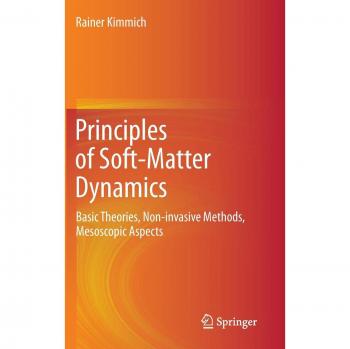 Principles of Soft-Matter Dynamics: Basic Theories, Non-invasive Methods, Mesoscopic Aspects