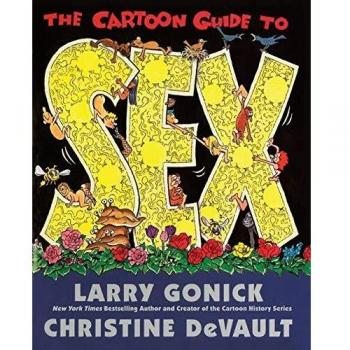 The Cartoon Guide to Sex