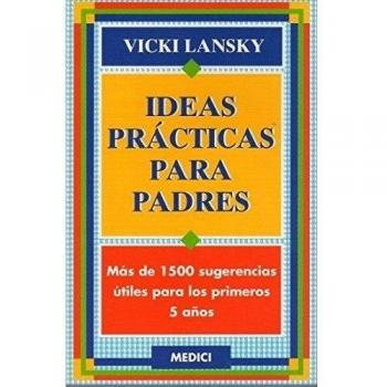 IDEAS PRACTICAS PARA PADRES