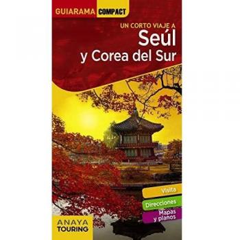 Seúl y Corea del Sur - Cabrera Garcia Sergio