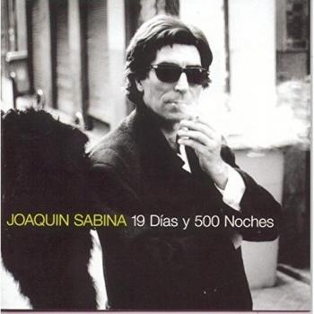 19 Dias Y 500 Noches. - Joaquin Sabina