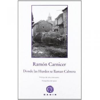 Donde las Hurdes se llaman Cabrera - Ramon Carnicer