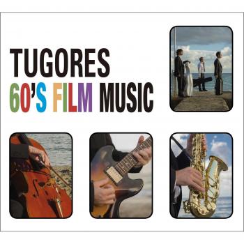 Tugores 60’s Film Music - Tugores