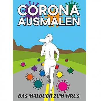 Corona ausmalen - Das Malbuch zum Virus