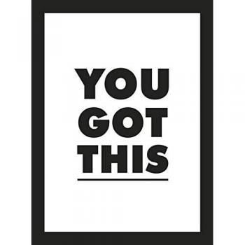You Got This