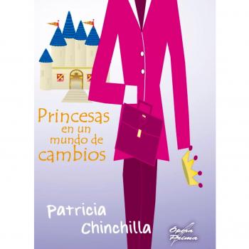 Princesas en un mundo de cambios