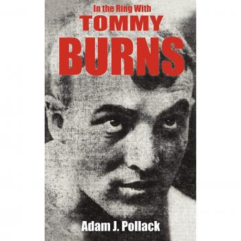In the Ring with Tommy Burns