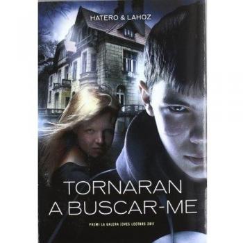 Tornaran a buscar-me: 30