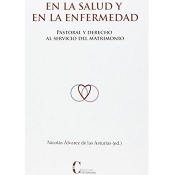 En La Salud y En La Enfermedad