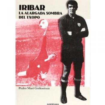 Iribar, la alargada sombra del Txopo: 68