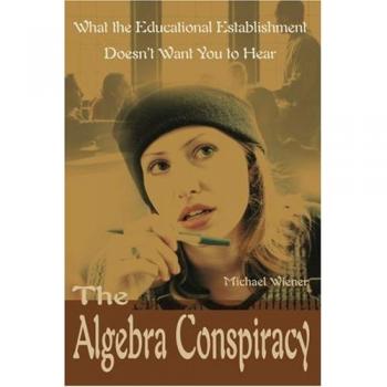 Conspiración Algebraica: Lo que el Sistema Educativo No Quiere Que Sepas - Edición en Rústica