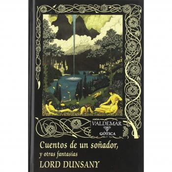 Cuentos de un soñador,: y otras fantasías: 116 - Dunsany, Edward Plunkett, Lord