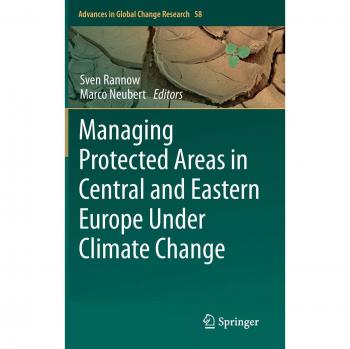 Managing Protected Areas in Central and Eastern Europe Under Climate Change