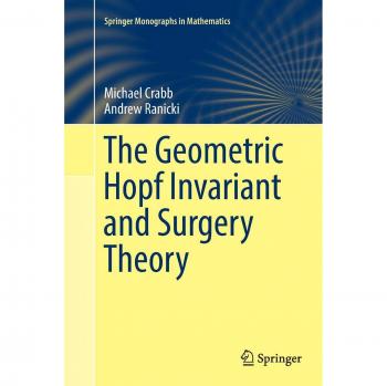 The Geometric Hopf Invariant and Surgery Theory