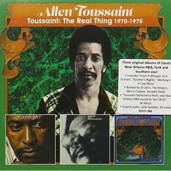 Toussaint: The Real Thing 1970 - 1975