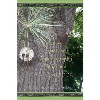 Native American Autobiography Redefined Handbook