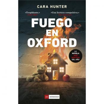 Fuego en Oxford: