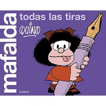Mafalda. Todas las tiras - Quino