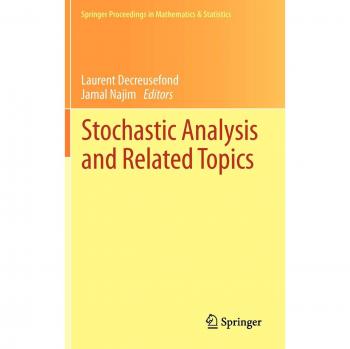 Stochastic Analysis and Related Topics: In Honour of Ali Suleyman Ustunel, Paris, June 2010
