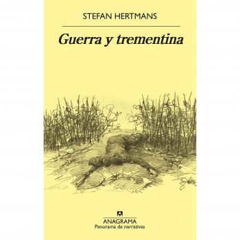 Guerra y trementina: 979 - Hertmans, Stefan