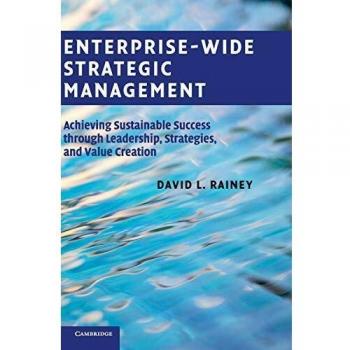 Comprehensive Enterprise Strategic Management Guide: Sustainable Leadership and Value Creation Techniques