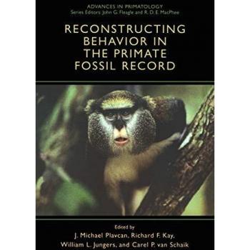 Primate Fossil Behavior Reconstruction Guide
