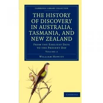 Historia del Descubrimiento en Australia, Tasmania y Nueva Zelanda - Colección de Biblioteca - 2 Tomos