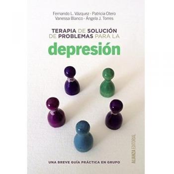 Terapia de solución de problemas para la depresión: Una breve guía de práctica en grupo