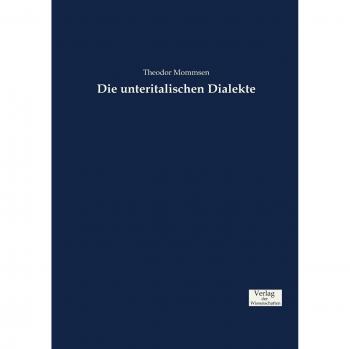 Dialectos Bajoitalianos - Teoría y Análisis de Theodor Mommsen