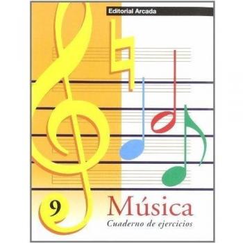 Música. Cuaderno De Ejercicios 9