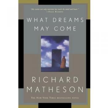 What Dreams May Come