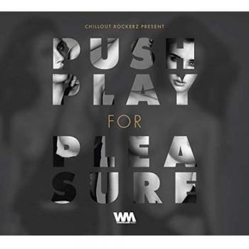 Push Play For Pleasure