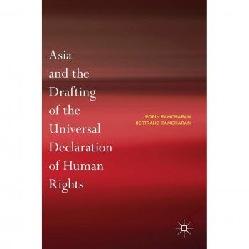 Asia and the Drafting of the Universal Declaration of Human Rights