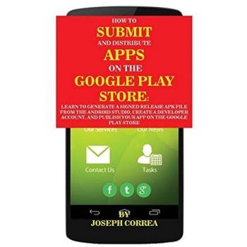 Guía Completa para Publicar Aplicaciones en Google Play Store: Aprende a Generar un APK Firmado y Distribuir tu App