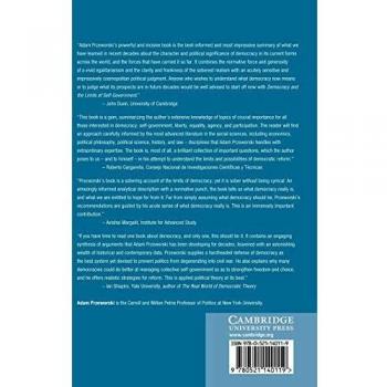 Democracy and the Limits of Self-Government: Cambridge Studies in the Theory of Democracy, Volume 9 by Adam Przeworski