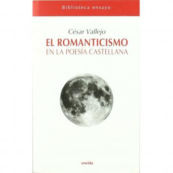 Romanticismo En La Poesia Castellana, El