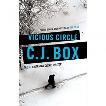 Círculo Vicioso: Joe Pickett, Libro 17 de C. J. Box (tapa blanda)