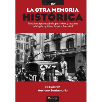 La Otra Memoria Histórica: