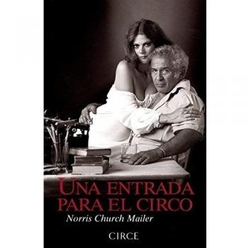 Una entrada para el circo: Norris Church hace balance de su vida junto a uno de los autores más controvertidos del panorama literario norteamericano