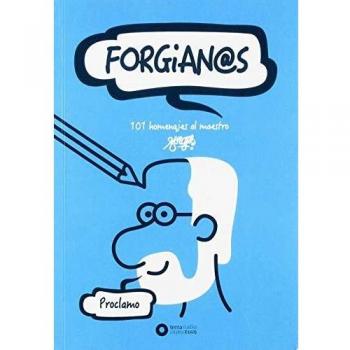 FORGIAN@S: 101 HOMENAJES AL MAESTRO