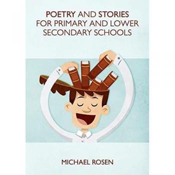 Antología de Poesía y Cuentos para Escuelas Primarias y Secundarias Inferiores