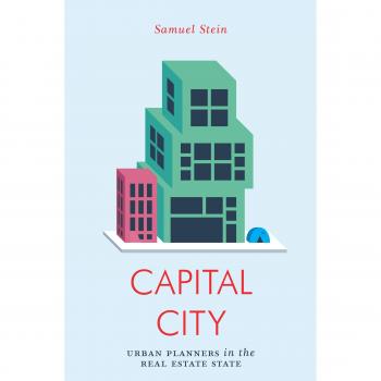 Capital City Gentrification and the Real Estate State