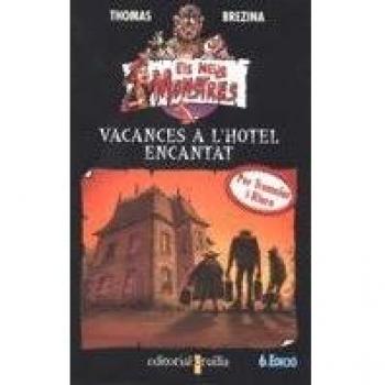 Vacances a l'hotel encantat: 3