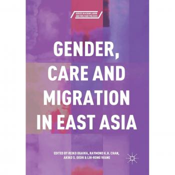 Gender, Care and Migration in East Asia